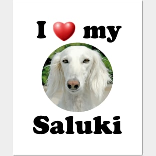 I Love My Saluki Posters and Art